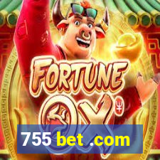 755 bet .com